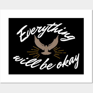 Everything will be okay Posters and Art